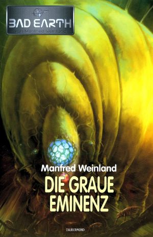 [Bad Earth HC 20] • Die Graue Eminenz